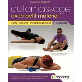 AUTOMASSAGE AVEC PETIT MATERIEL