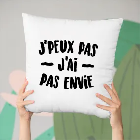 Coussin J'peux pas j'ai pas envie