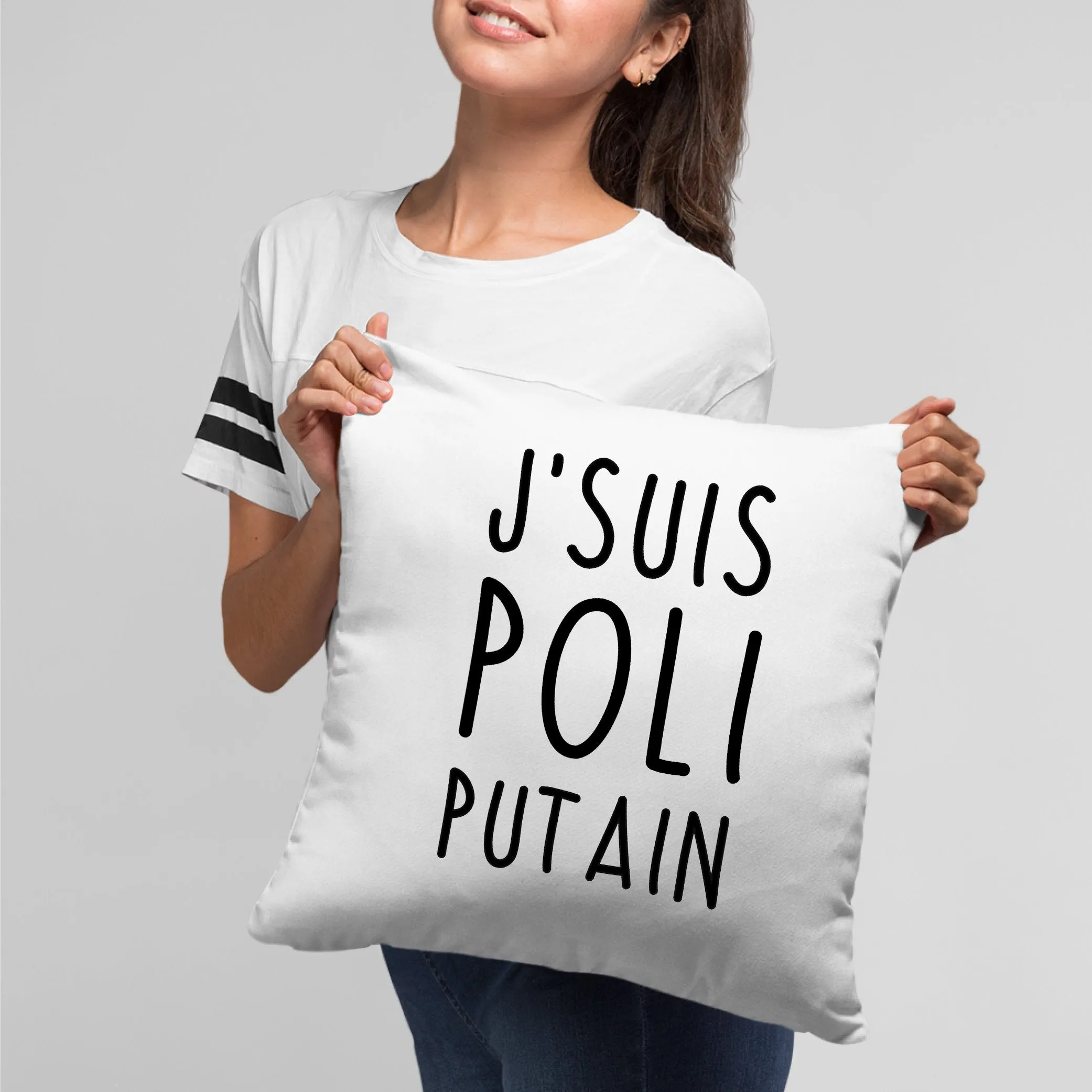 Coussin J'suis poli putain