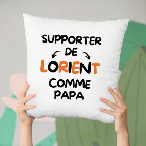 Coussin Supporter de Lorient comme papa