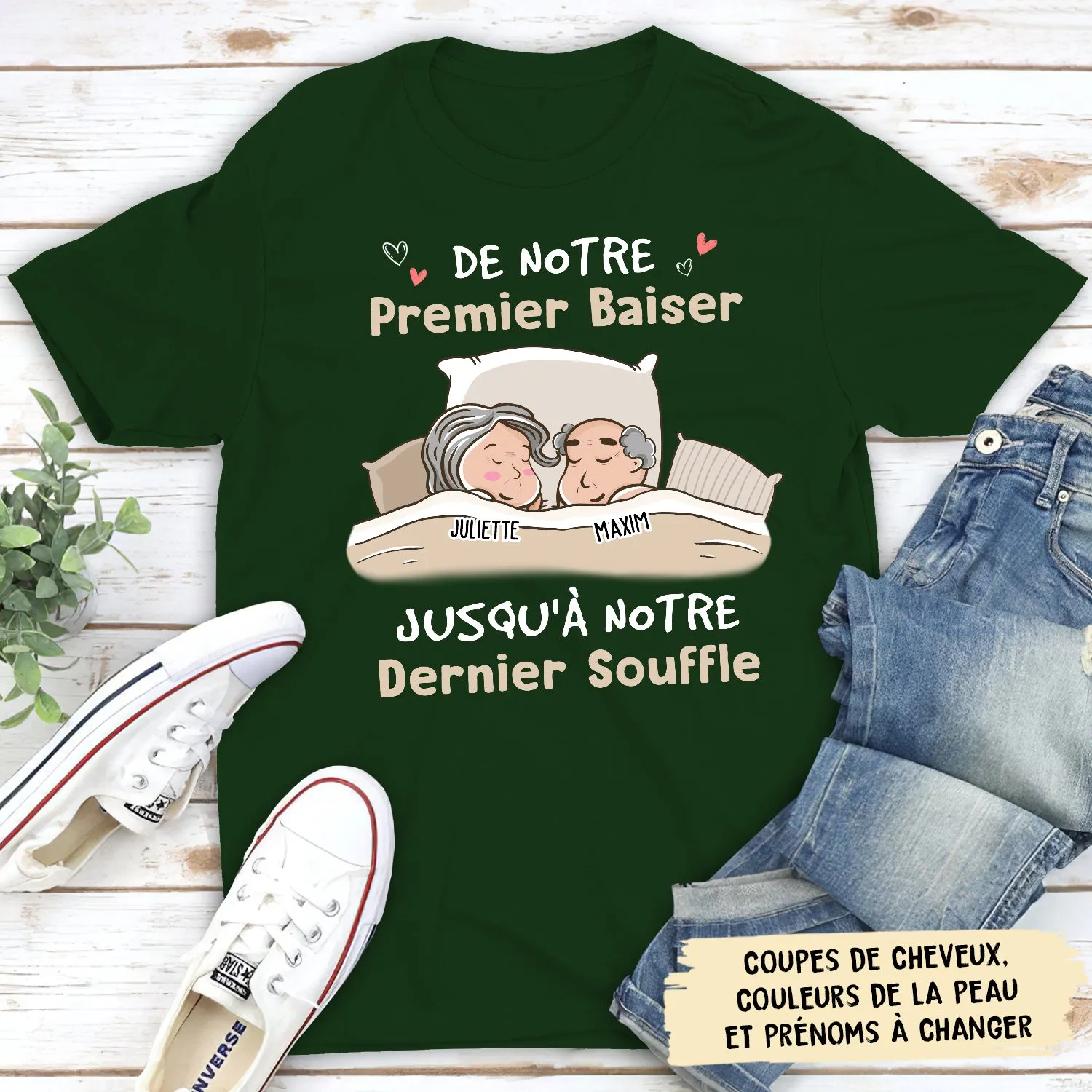 T-Shirt Personnalisé - De Notre Premier Baiser À Notre Denier Souffle