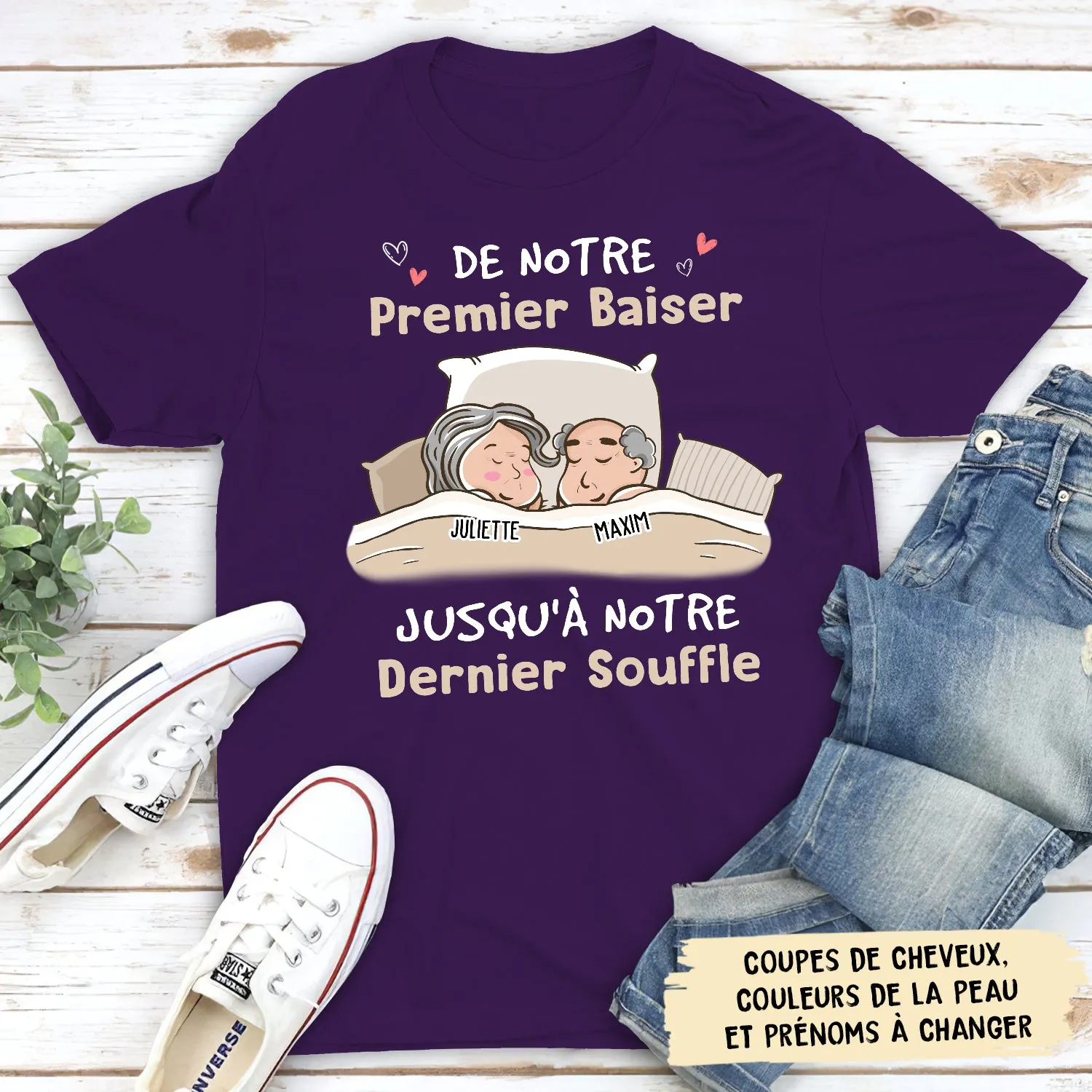 T-Shirt Personnalisé - De Notre Premier Baiser À Notre Denier Souffle